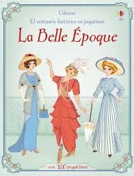 EL VESTUARIO EN PEGATINAS. LA BELLE EPOQUE