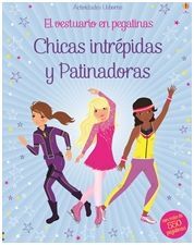 EL VESTUARIO EN PEGATINAS. CHICAS INTREPIDAS Y PATINADORAS