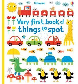 VERY FIRST BOOK OF THINGS TO SPOT