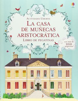 LA CASA MUÑECAS ARISTOCRATICAS