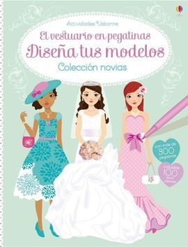 DISEÑA TUS MODELOS - COLECCION NOVIAS