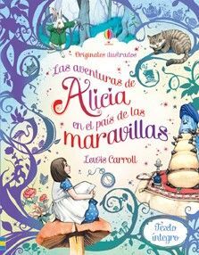 LAS AVENTURAS DE ALICIA EN EL PAÍS DE LAS MARAVILLAS