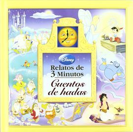 CUENTOS DE HADAS. RELATOS DE 3 MINUTOS