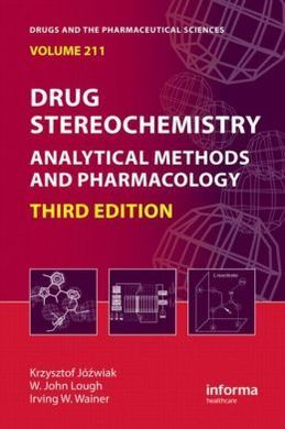 DRUG STEREOCHEMISTRY: ANALYTICAL METHODS AND PHARMACOLOGY (3RD.ED)