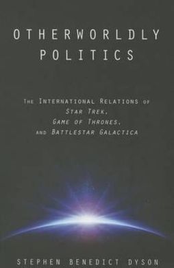 OTHERWOLDLY POLITICS