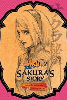 NARUTO. SAKURA'S STORY