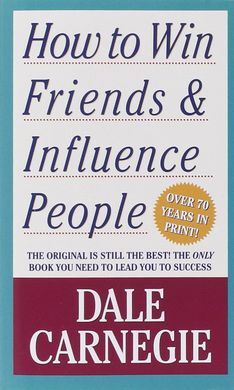 HOW TO WIN FRIENDS & INFLUENCE PEOPLE