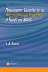 PERTURBATION THEORIES FOR THE THERMODYNAMIC PROPERTIES OF FLUIDS AND SOLIDS