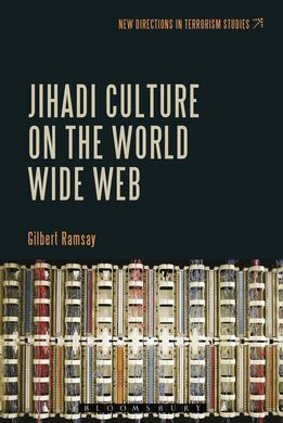 JIHADI CULTURE ON THE WORLD WIDE WEB