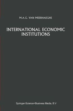 INTERNATIONAL ECONOMIC INSTITUTIONS. 7TH. ED.