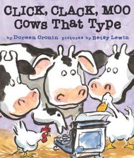 CLICK, CLACK, MOO: COWS THAT TYPE