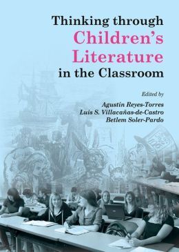 THINKING THROUGH CHILDRENS LITERATURE IN THE CLASSROOM