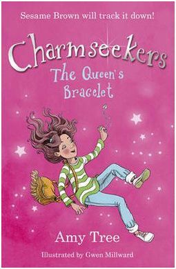CHARMSEEKERS. 1: THE QUEENÂ´S BRACELET