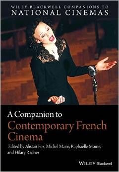 A COMPANION TO CONTEMPORARY FRENCH CINEMA