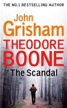 THEODORE BOONE. 6: THE SCANDAL