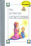 MIS PRIMERAS ORACIONES