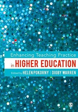 ENHANCING TEACHING PRACTICE IN HIGHER EDUCATION