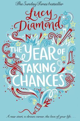 THE YEAR OF TAKING CHANCES