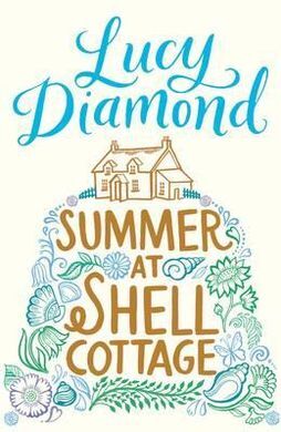 SUMMER AT SHELL COTTAGE