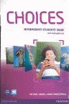 CHOICES INTERMEDIATE STUDENTS' BOOK & MYLAB