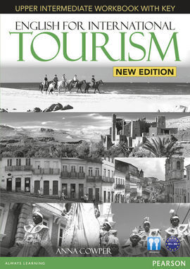ENGLISH FOR INTERNATIONAL TOURISM UPPER INTERMEDIATE - WORKBOOK WITH KEY AND AUDIO CD PACK