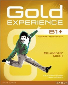 GOLD EXPERIENCE B1+ - STUDENT`S BOOK WITH DVD-ROM (PACK)