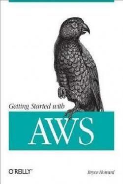 GETTING STARTED WITH AWS (2015)