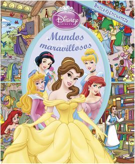 LOOK AND FIND CASCADE. PRINCESAS MUNDOS MARAVILLOSOS