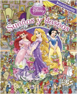 LOOK AND FIND CASCADE. PRINCESAS SUEÑOS Y DESEOS