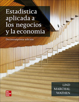 ESTADISTICA APLICADA NEGOCIOS Y ECONOMIA (17ª ED.)