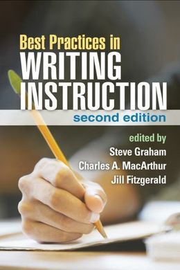 BEST PRACTICES IN WRITING INSTRUCTION