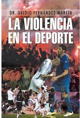 LA VIOLENCIA EN EL DEPORTE