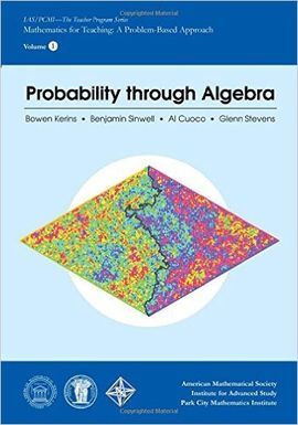 PROBABILITY THROUGH ALGEBRA