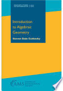 INTRODUCTION TO ALGEBRAIC GEOMETRY