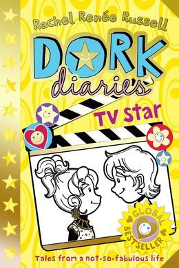 DORK DIARIES. 7: TV STAR
