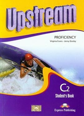 UPSTREAM PROFICIENCY C2. STUDENT´S BOOK