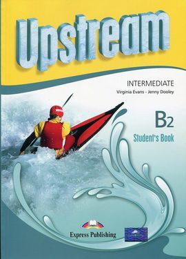 UPSTREAM LEVEL B-2 STUDENT +CD INTERMEDIATE ED.2014