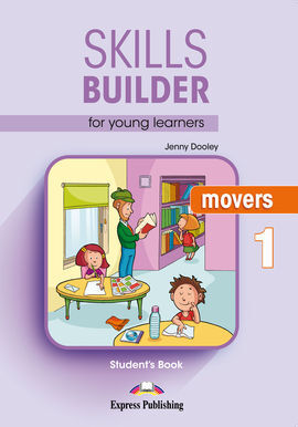 SKILLS BUILDER FOR YOUNG LEARNERS MOVERS 1 STUDENT'S BOOK