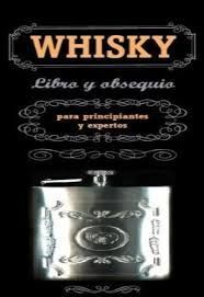 WHISKY. LIBRO + OBSEQUIO