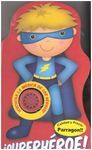 ¡SUPERHÉROE! (LIBRO SONORO)