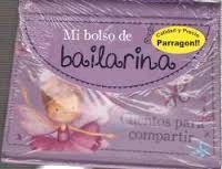 MI BOLSO DE BAILARINA. CUENTOS PARA COMPARTIR