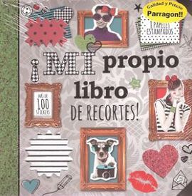 ¡MI PROPIO LIBRO DE RECORTES!