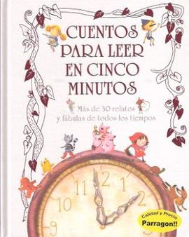 CUENTOS PARA LEER EN CINCO MINUTOS