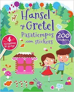 HANSEL Y GRETEL. PASATIEMPOS CON STICKERS
