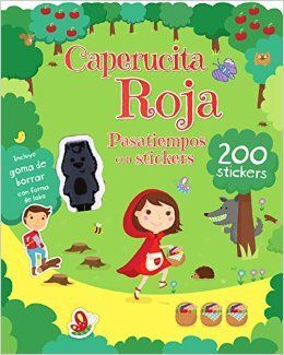 CAPERUCITA ROJA. PASATIEMPOS CON STICKERS