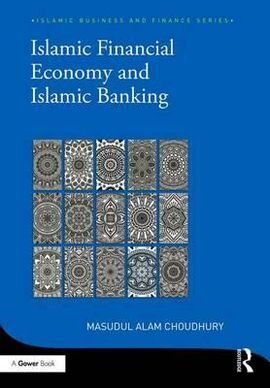 ISLAMIC FINANCIAL ECONOMY AND ISLAMIC BANKING