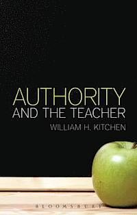 AUTHORITY AND THE TEACHER