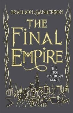 THE FINAL EMPIRE