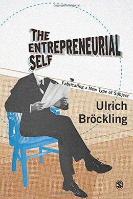 THE ENTREPRENEURIAL SELF
