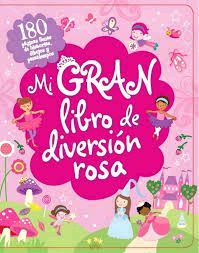 MI GRAN LIBRO DE DIVERSION ROSA